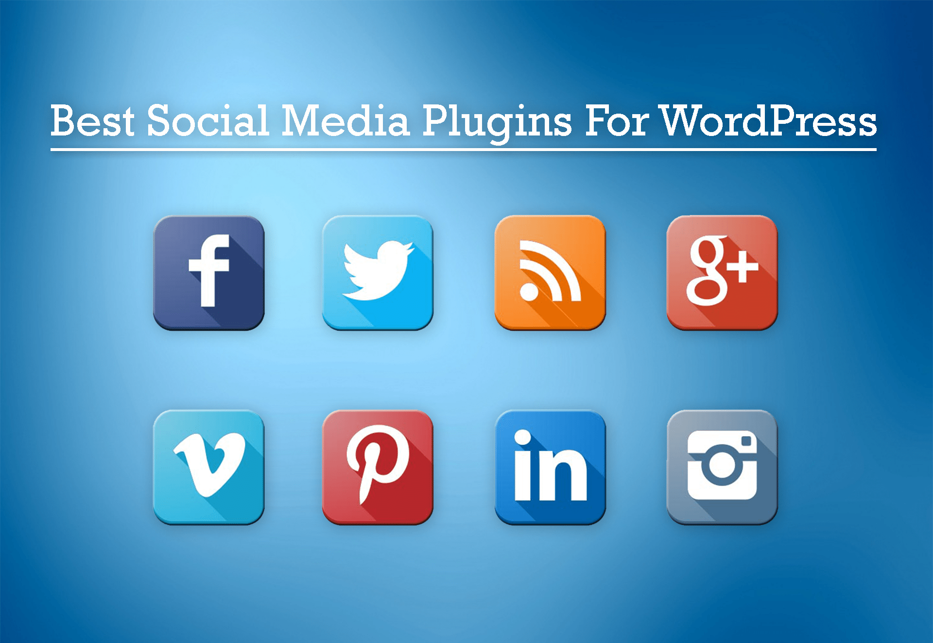 Best Social Media Plugins For WordPress