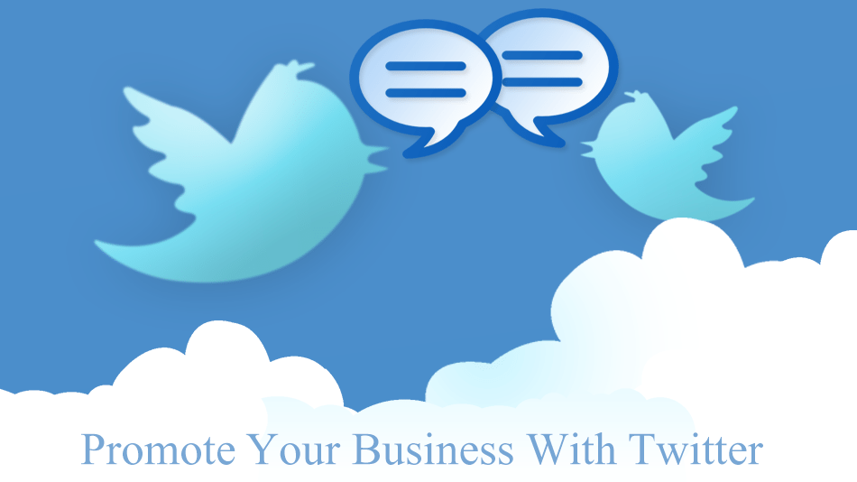 Promote Your Business On Twitter