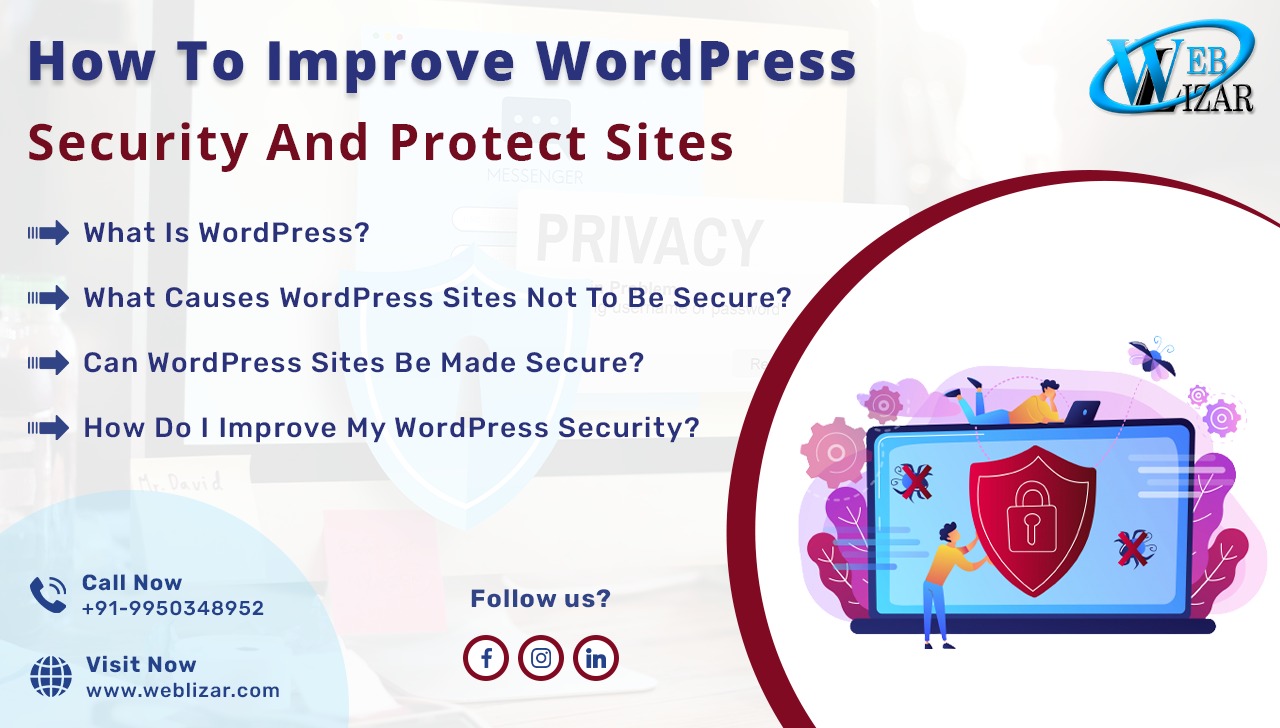 How To Improve WordPress Security And Protect Sites