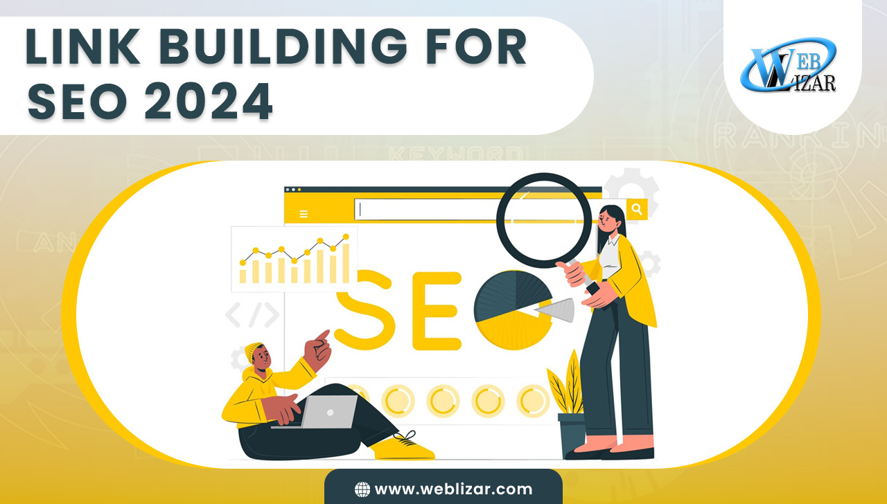 Link Building For SEO: Ultimate Guide 2024