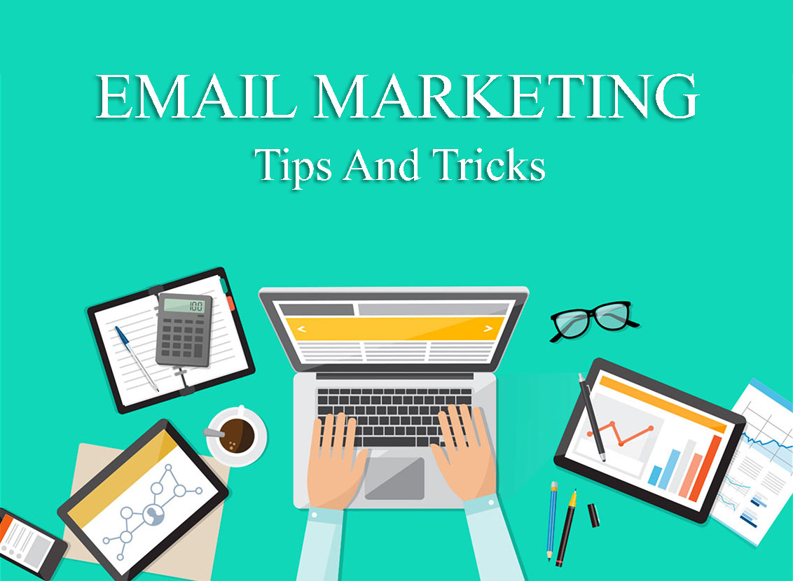 email-marketing-tips-and-tricks