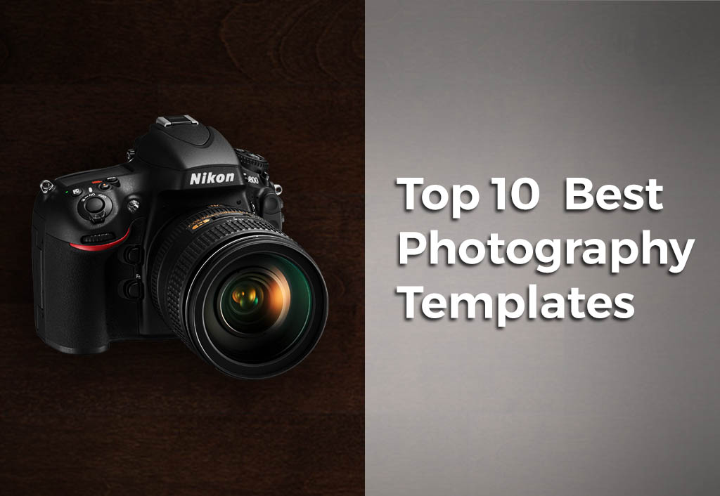 Top 10 Best Photography Templates