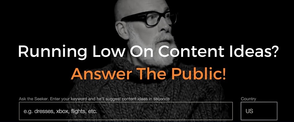 Running Low On Content Ideas Answer The Public