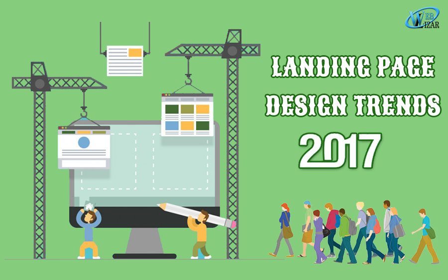 Landing Page Design Trends Of 2017